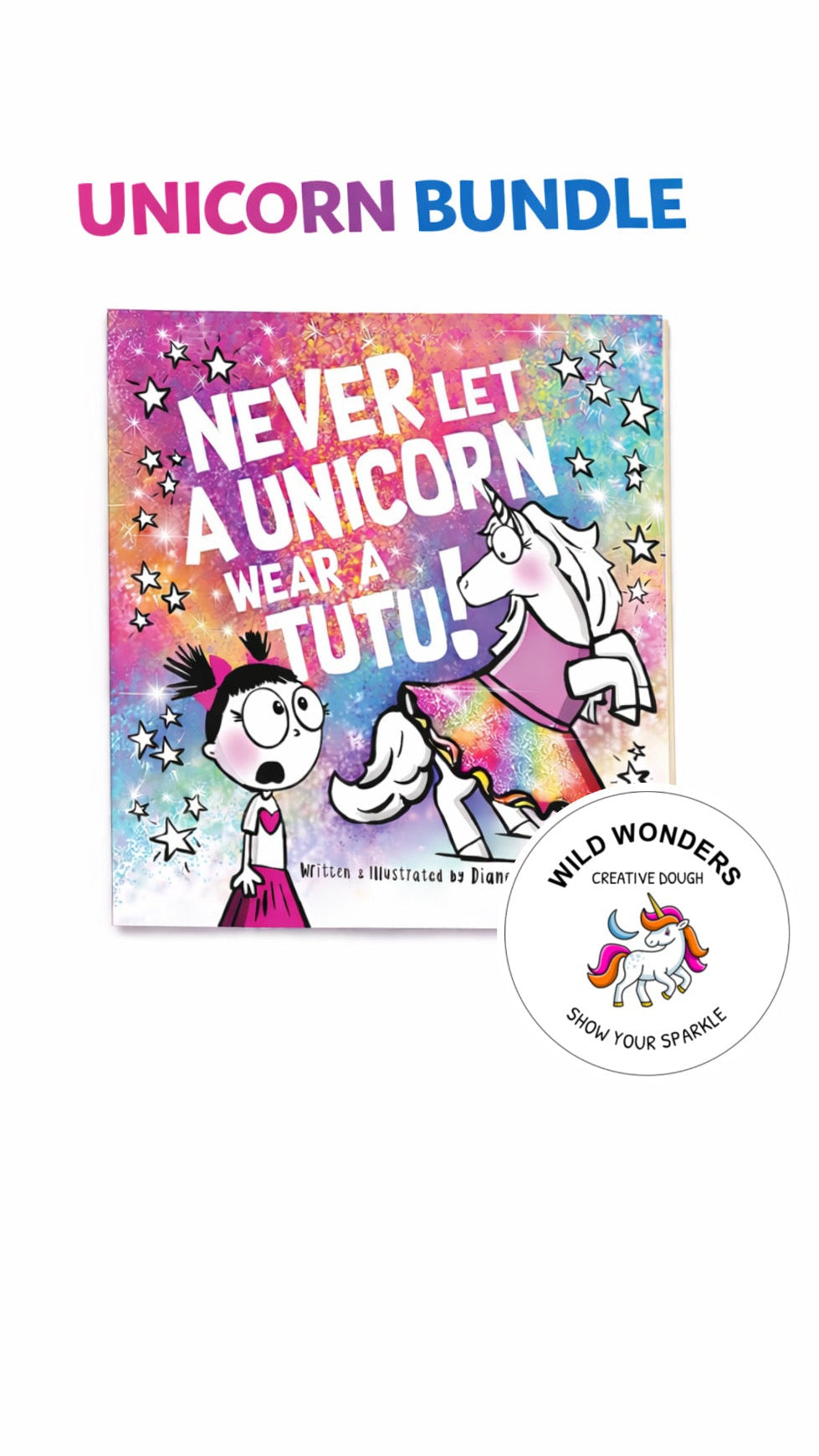 Unicorn Bundle:Never let a unicorn wear a tutu